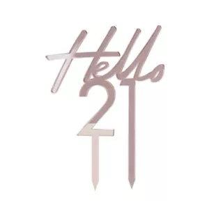 Taart Topper met de tekst Hello 21 in de kleur Rosé Goud