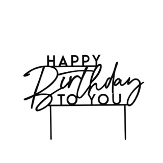 zwarte taartversiering met de tekst happy birthday to you